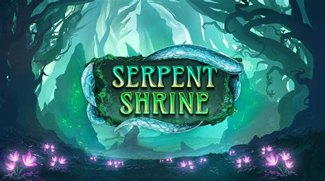 Serpent Shrine Parimatch