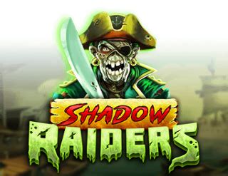 Shadow Raiders Multimax Bodog