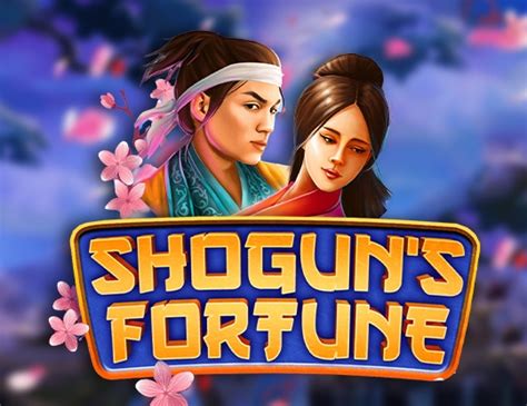 Shogun S Fortune Betsul