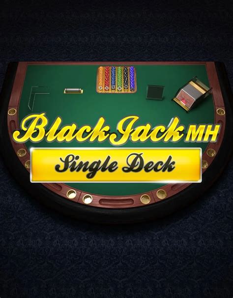 Single Deck Blackjack Mh Bwin