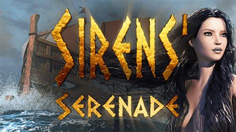 Sirens Serenade Slot - Play Online