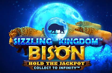 Sizzling Kingdom Bison Slot Gratis