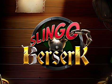 Slingo Berserk Betsul