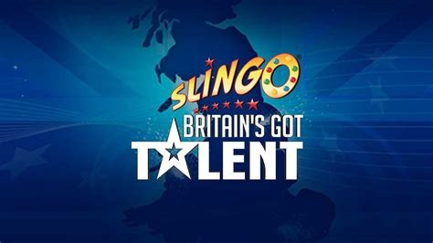 Slingo Britian S Got Talent Betway