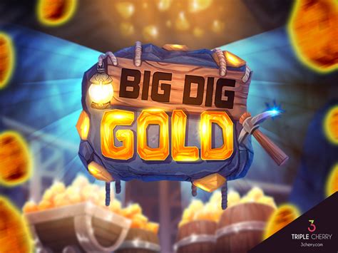 Slot Big Dig Gold