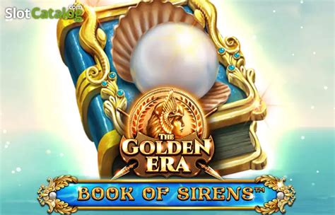 Slot Book Of Sirens The Golden Era