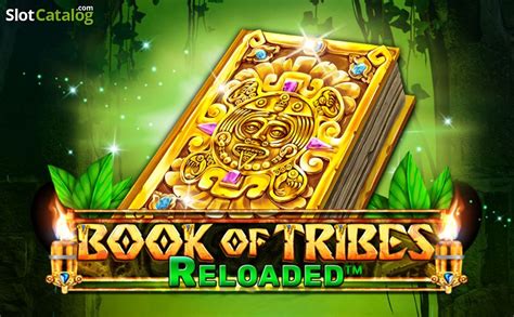 Slot Book Of Tribes Reloaded