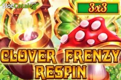 Slot Clover Frenzy Respin