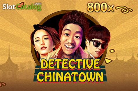 Slot Detective Chinatown