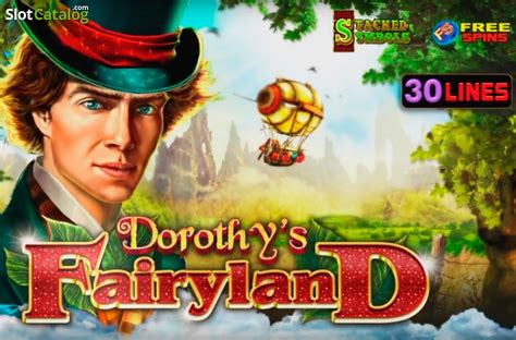 Slot Dorothy S Fairyland