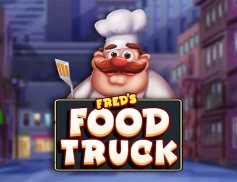 Slot Fred S Food Truck