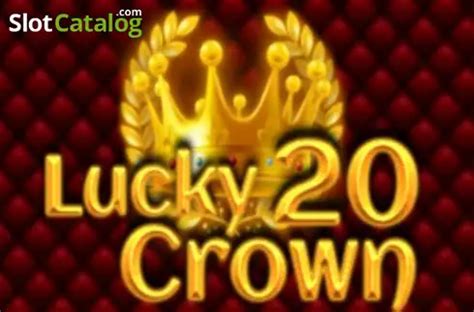 Slot Lucky Crown 20