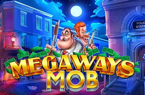 Slot Megaways Mob