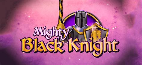 Slot Mighty Black Knight