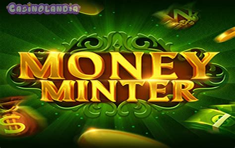 Slot Money Minter