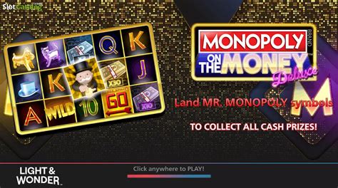 Slot Monopoly On The Money Deluxe