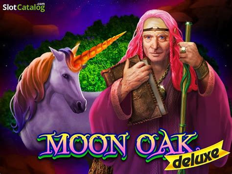 Slot Moon Oak Deluxe
