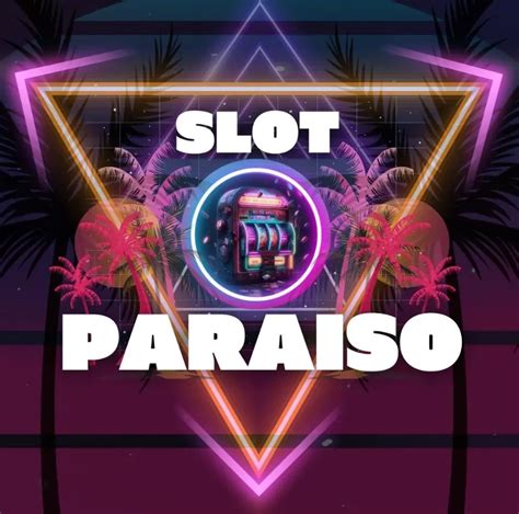 Slot Paraiso Apk