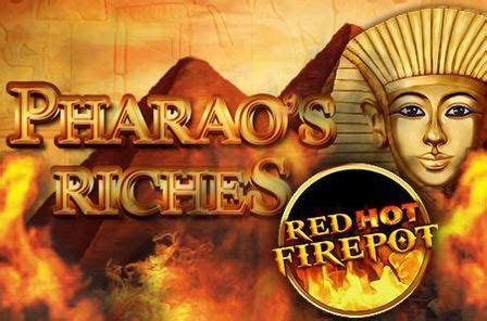 Slot Pharao S Riches Red Hot Firepot