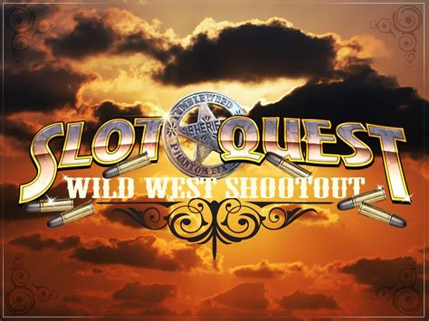Slot Quest Wild West Shootout