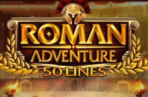 Slot Roman Adventure 50 Lines