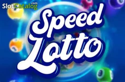Slot Speed Lotto