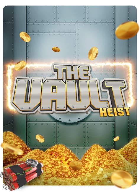 Slot The Vault Heist