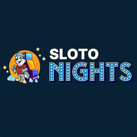 Sloto Nights Casino Online