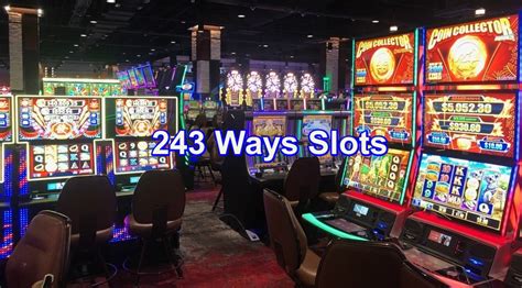 Slots 243 Maneiras