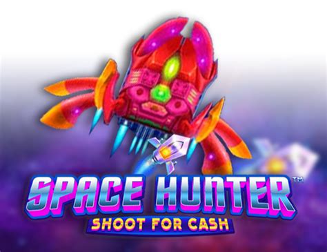 Space Hunter Shoot For Cash Brabet