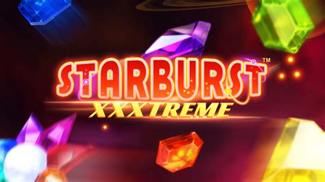 Starburst Xxxtreme Bet365