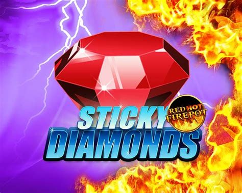 Sticky Diamonds Red Hot Firepot Sportingbet