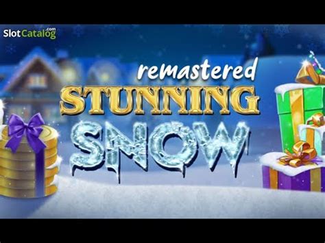 Stunning Snow Remastered Betano