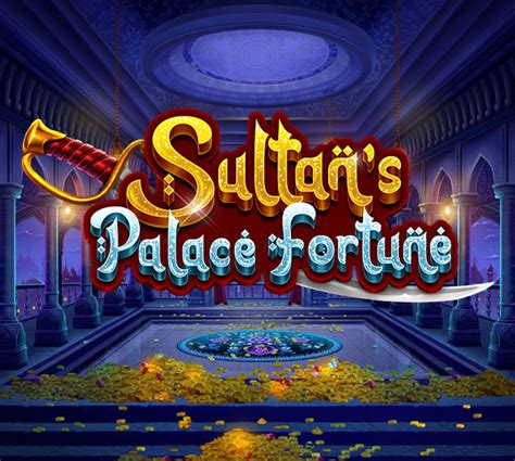 Sultan S Palace Fortune Netbet