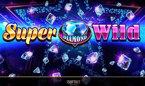 Super Diamond Wild Betsul