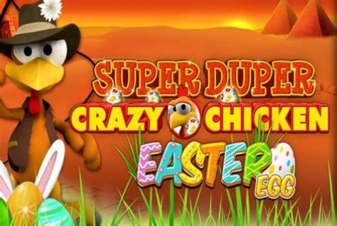 Super Duper Crazy Chicken Easter Egg 1xbet