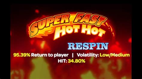 Super Fast Hot Hot Respin Sportingbet