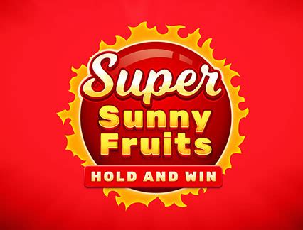 Super Sunny Fruits Leovegas