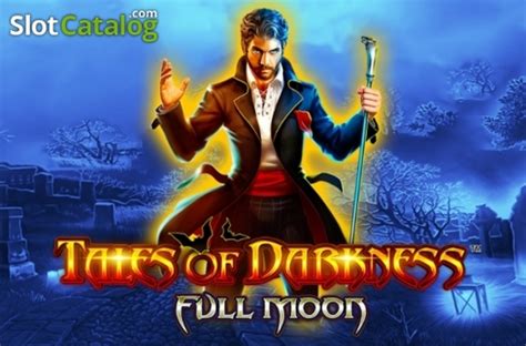 Tales Of Darkness Full Moon Review 2024