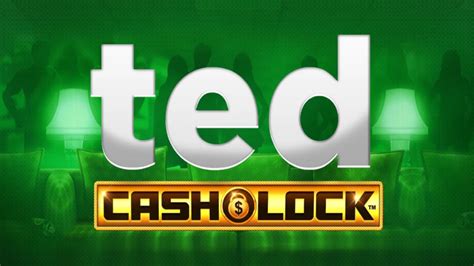 Ted Cash And Lock Netbet