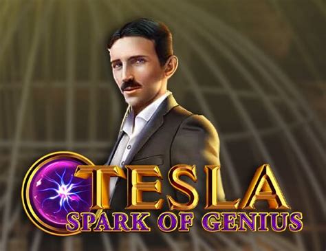 Tesla Spark Of Genious Bet365