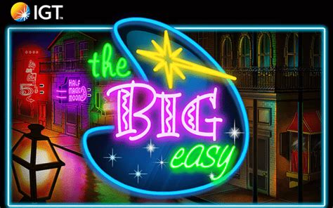 The Big Easy Slot Gratis