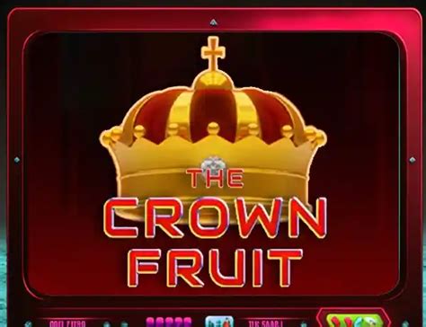 The Crown Fruit Betsul