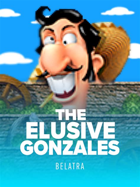 The Elusive Gonzales Betsul