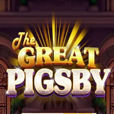 The Great Pigsby Slot Gratis