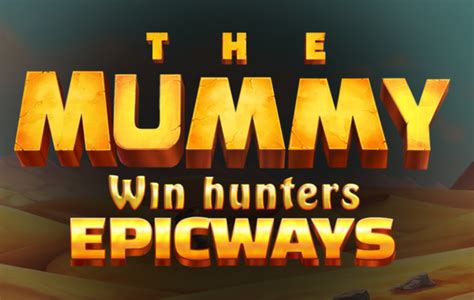 The Mummy Win Hunters Betsson