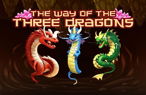 The Way Of The Three Dragons Novibet