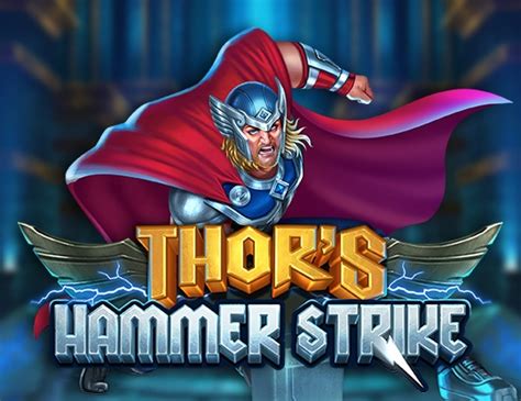 Thor S Hammer Strike Review 2024