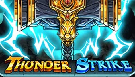 Thunder Strike Slot Gratis