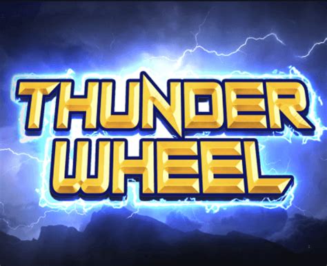 Thunder Wheel Betway